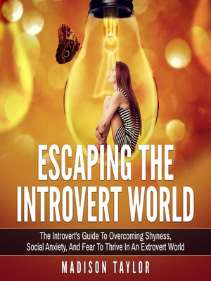 cover image of Escaping the Introvert World
